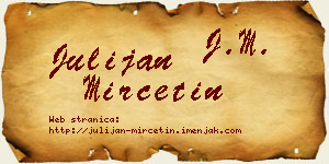 Julijan Mirčetin vizit kartica